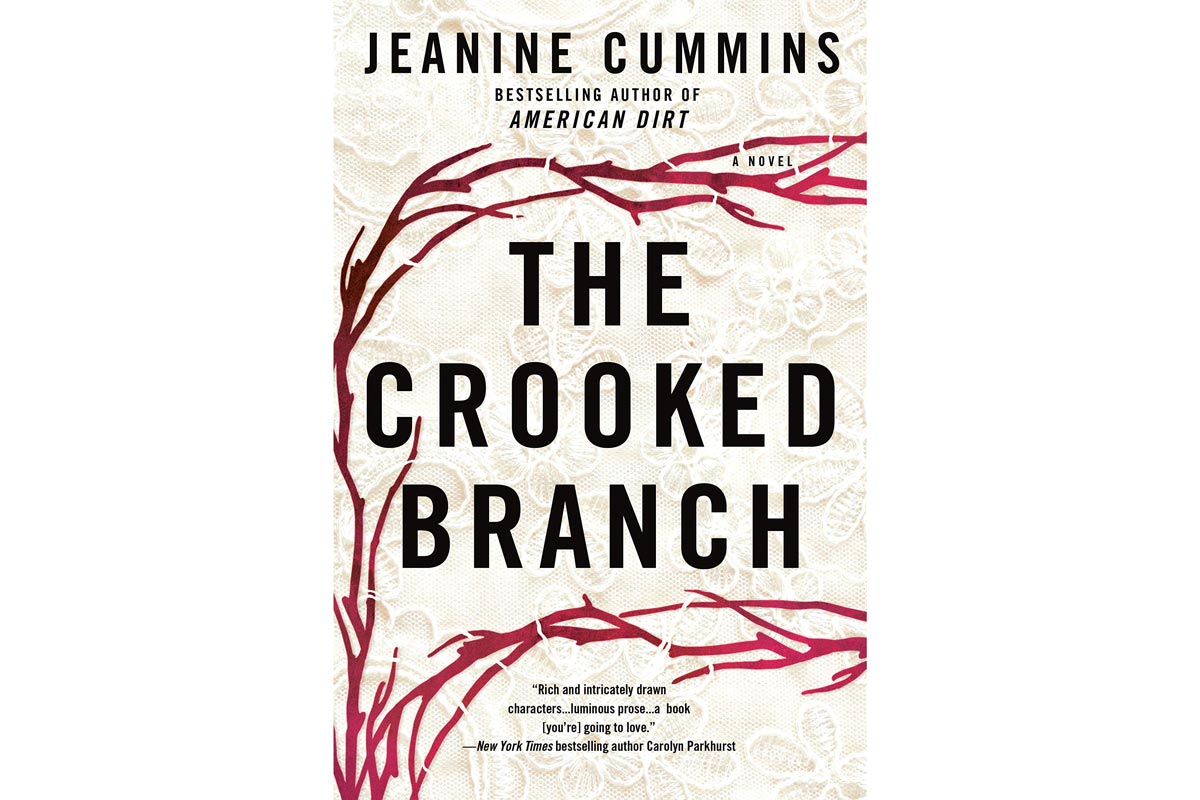 The Crooked Branch by Jeanine Cummins